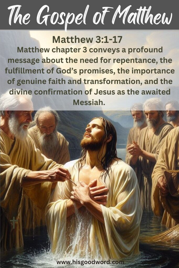 the gospel of matthew 3:1-27 Repent