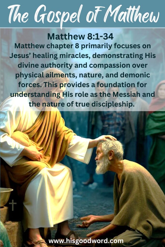 The gospel of Matthew 8:1-34