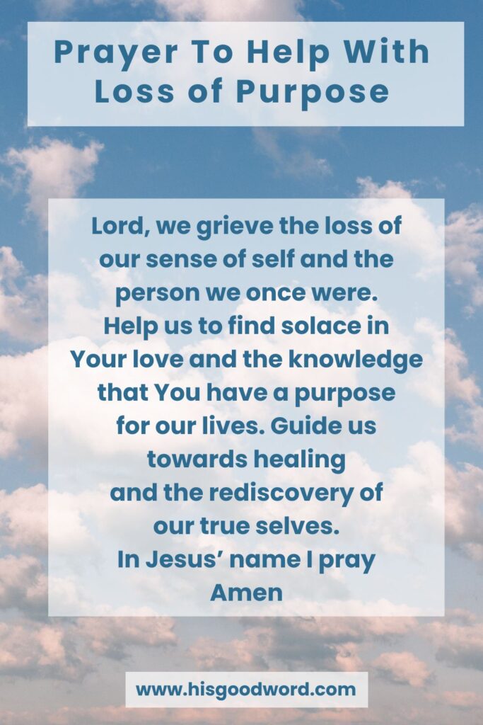 10 Prayers to Heal Grief and Loss of Purpose