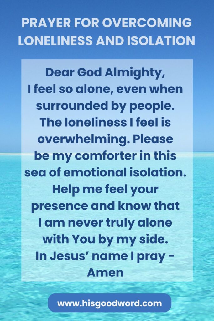 10 Powerful Prayers for Pain and Loneliness