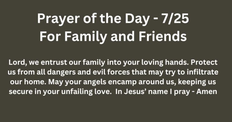 Prayer of the Day for Thursday – July 25