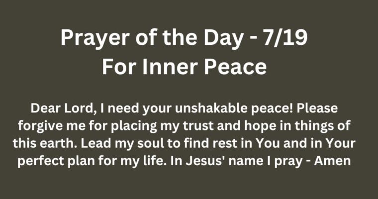 Prayer of the Day for Friday – July 19