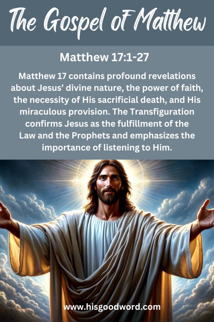 The Gospel of Matthew 17:1-27