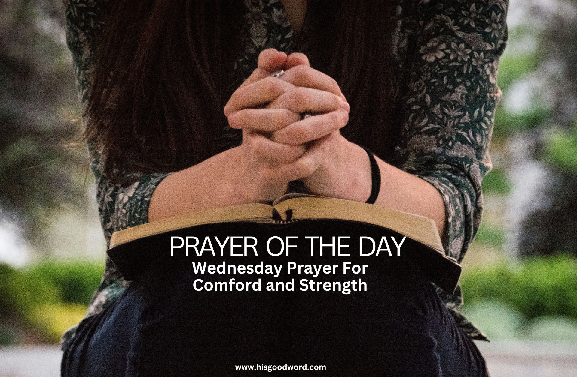 wednesday prayer for comfort and strength