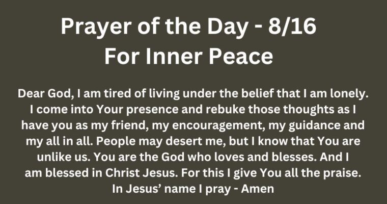 Prayer of the Day for Friday – August 16