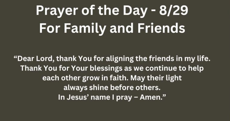 Prayer of the Day for Thursday – August 29