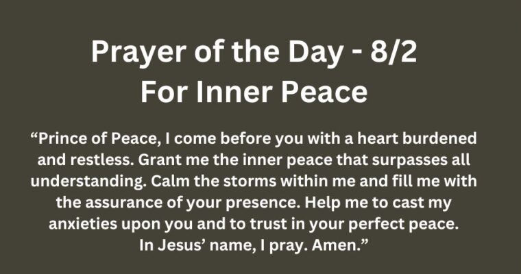 Prayer of the Day for Friday – August 2