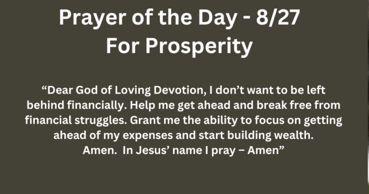 Prayer of the Day for Tuesday – August 27