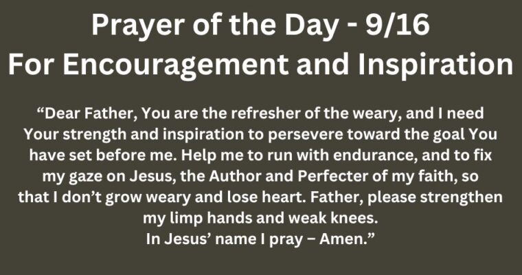 Prayer of the Day for Monday – September 16