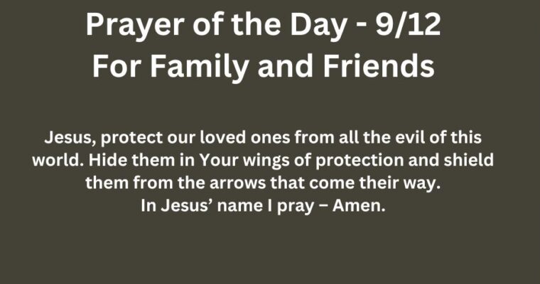 Prayer of the Day for Thursday – September 12