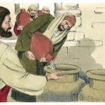 John Chapter 2:1-25  Jesus turns water to wine