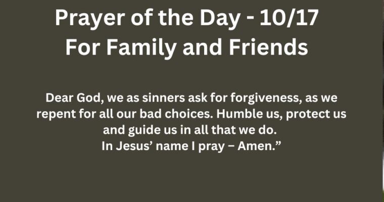 Prayer of the Day for Thursday – October 17