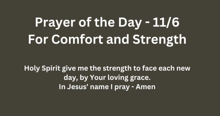 Prayer of the Day for Wednesday – November 6