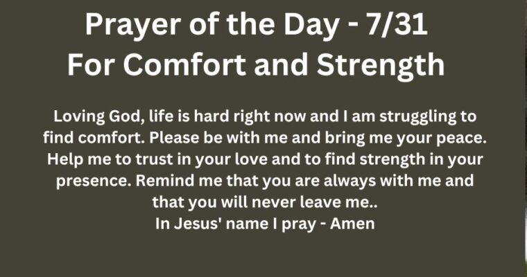 Prayer of the Day for Wednesday – July 31