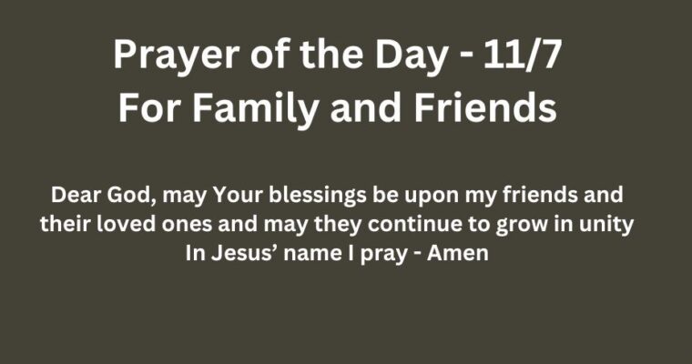 Prayer of the Day for Thursday – November 7