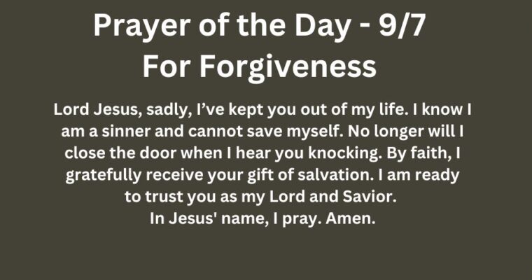 Prayer of the Day for Saturday – September 7